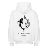 Be Water Premium Hoodie